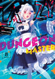 Book cover of: Lazy Dungeon Master (Manga) Vol. 8. By: Supana Onikage