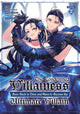 Book cover of: Condemned Villainess Goes Back in Time and Aims to Become the Ultimate Villain (Manga) Vol. 2