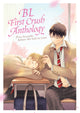 Book cover of: BL First Crush Anthology: Five Seconds Before We Fall in Love. By: Kaori Tsurutani
