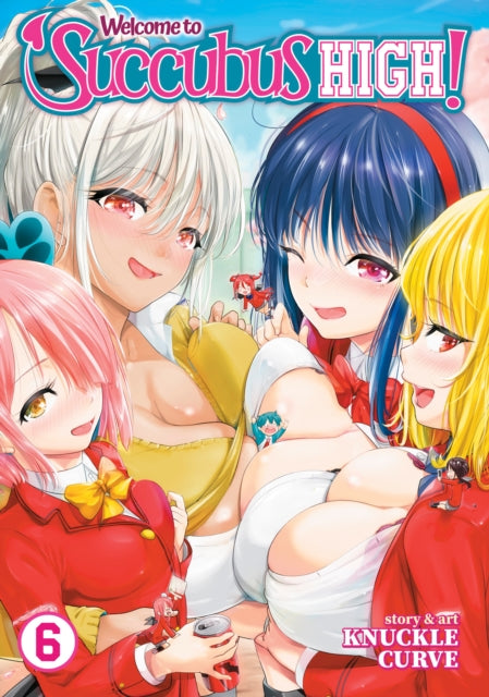 Book cover of: Welcome to Succubus High! Vol. 6