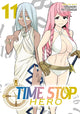 Book cover of: Time Stop Hero Vol. 11