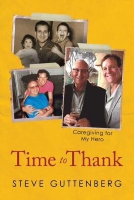 Book cover of: Time to Thank. By: Steve Guttenberg