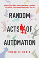 Book cover of: Random Acts of Automation
