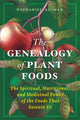 Genealogy of Plant Foods