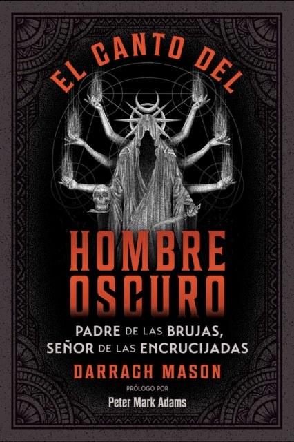 Book cover of: canto del Hombre Oscuro. By: Darragh Mason