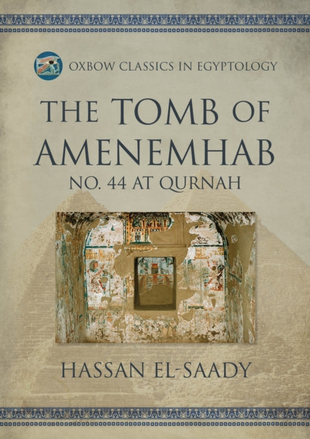 Book cover of: Tomb of Amenemhab. By: Hassan El-Saady