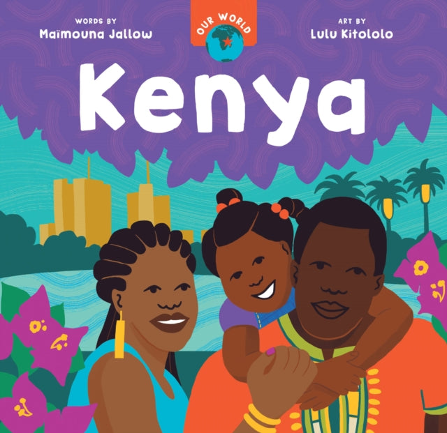 Book cover of: Our World: Kenya
