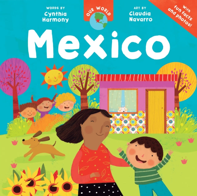 Our World: Mexico 9798888594674 Cynthia Harmony