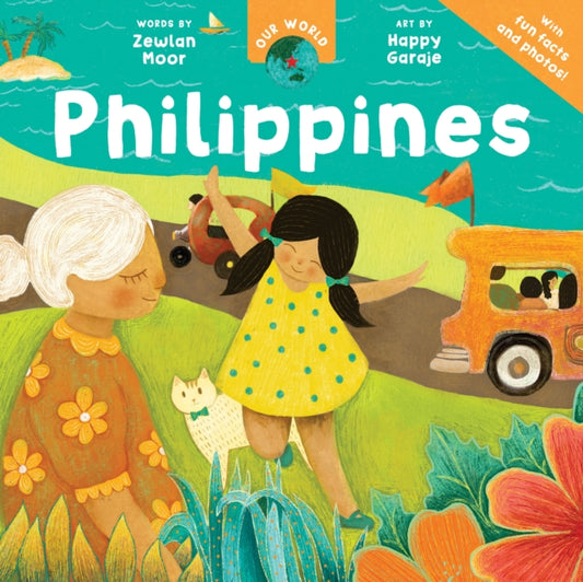 Our World: Philippines 9798888594704 Zewlan Moor