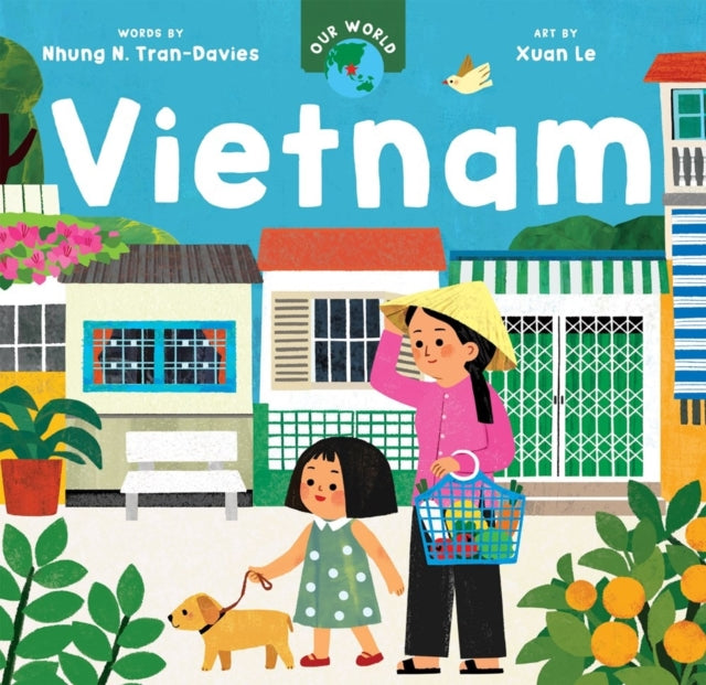 Book cover of: Our World: Vietnam