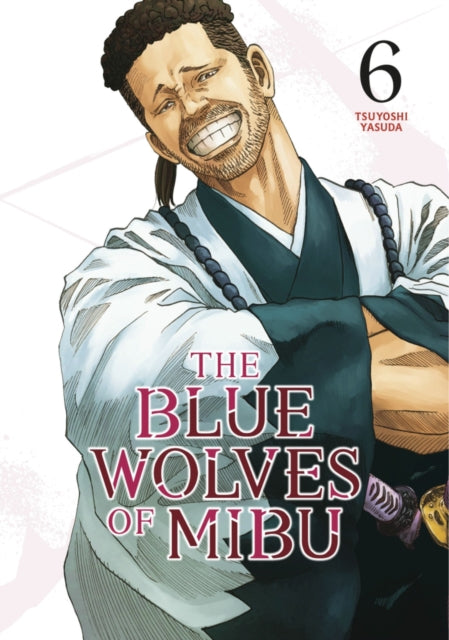 Book cover of: Blue Wolves of Mibu 6 (Blue Miburo)