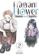 Book cover of: Fragrant Flower Blooms With Dignity 2