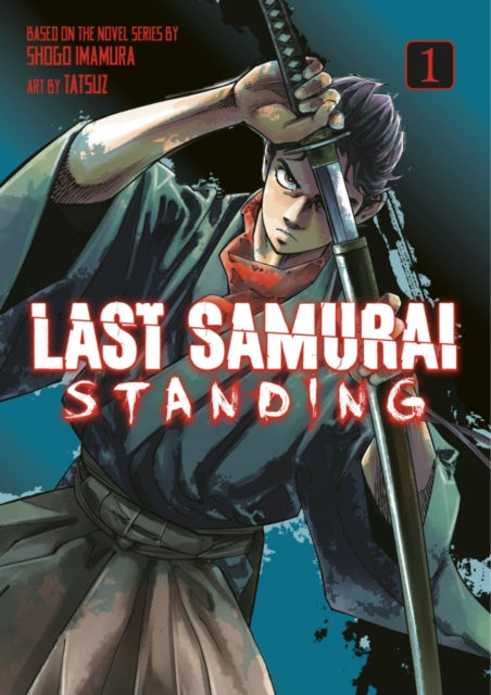 Last Samurai Standing 1 9798888775165 Shogo Imamura