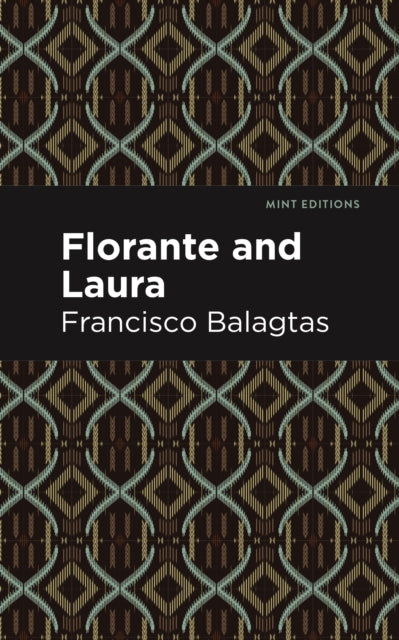 Book cover of: Florante and Laura. By: Francisco Balagtas