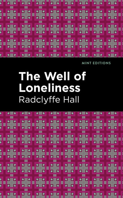 Book cover of: Well of Loneliness. By: Radclyffe Hall