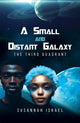 Book cover of: Small and Distant Galaxy: The Third Quadrant
