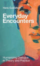 Book cover of: Everyday Encounters. By: Hans Gustafson