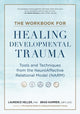 Book cover of: Workbook for Healing Developmental Trauma