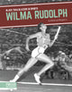 Book cover of: Wilma Rudolph. By: David Lee Morgan Jr.