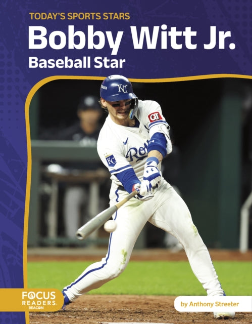 Book cover of: Bobby Witt Jr.. By: Anthony Streeter