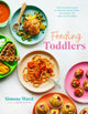 Book cover of: Feeding Toddlers. By: Simone Ward