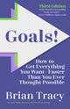 Book cover of: Goals! Third Edition. By: Brian Tracy