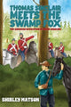 Book cover of: Thomas Sinclair Meets the Swamp Fox