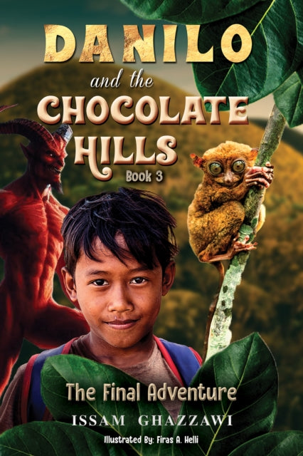 Book cover of: Danilo and the Chocolate Hills – Book 3