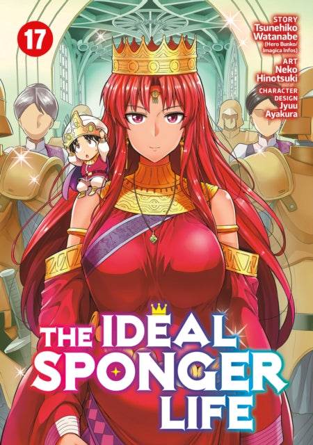 Book cover of: Ideal Sponger Life Vol. 17. By: Tsunehiko Watanabe