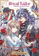 Book cover of: Royal Tailor: Clothier to the Crown Vol. 2. By: Nakasane Nowaki