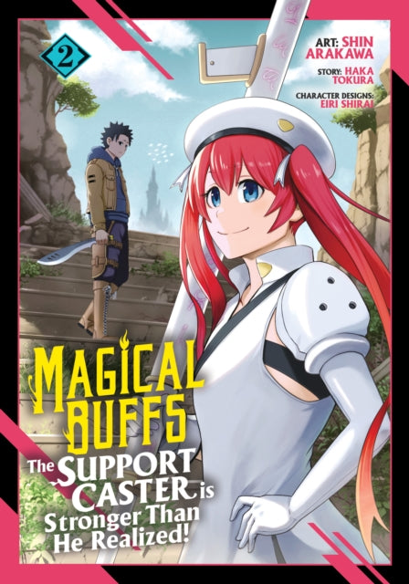 Book cover of: Magical Buffs: The Support Caster is Stronger Than He Realized! (Manga) Vol. 2. By: Haka Tokura