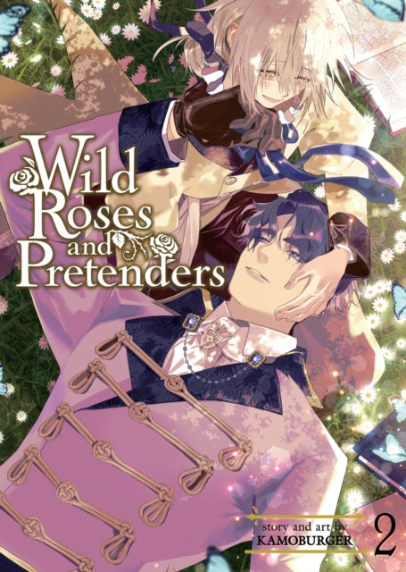 Book cover of: Wild Roses and Pretenders Vol. 2. By: Kamoburger