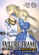 Book cover of: Failure Frame: I Became the Strongest and Annihilated Everything With Low-Level Spells (Light Novel) Vol. 11.5. By: Kaoru Shinozaki