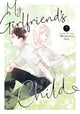 Book cover of: My Girlfriend's Child Vol. 7