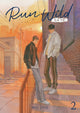 Book cover of: Run Wild: Sa Ye (Novel) Vol. 2. By: Wu Zhe