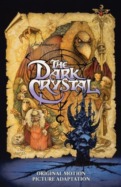 Book cover of: Jim Henson's The Dark Crystal Original Motion Picture Adaptation. By: David Anthony Kraft