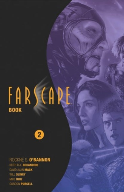 Book cover of: Farscape Omnibus Book Two. By: Rockne S. O'Bannon