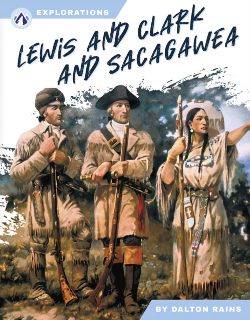 Book cover of: Lewis and Clark and Sacagawea