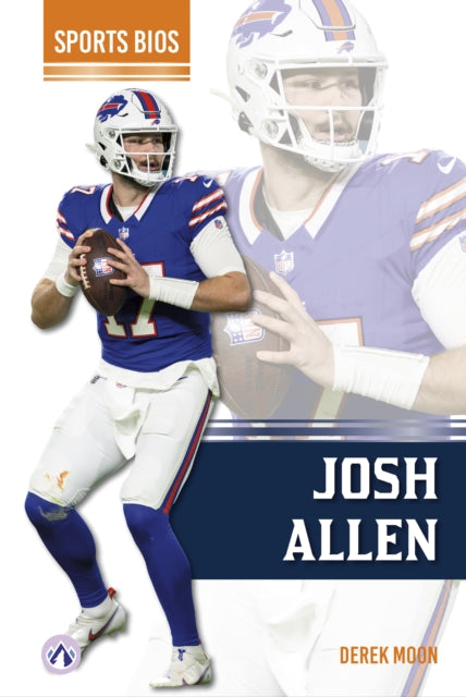 Book cover of: Josh Allen. By: Derek Moon