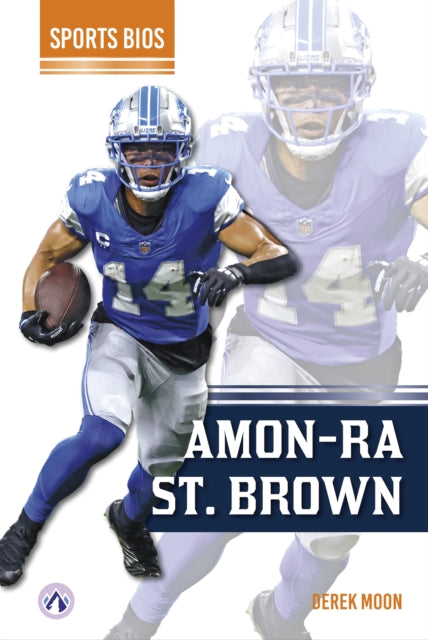 Book cover of: Amon-Ra St. Brown