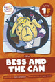 Book cover of: Bess and the Can. By: Noah Leatherland