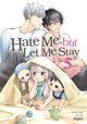 Book cover of: Hate Me, but Let Me Stay Vol. 5