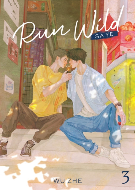 Book cover of: Run Wild: Sa Ye (Novel) Vol. 3
