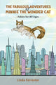 Book cover of: Fabulous Adventures of Minnie the Wonder Cat