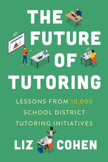 Book cover of: Future of Tutoring