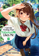 Book cover of: I Get the Feeling That Nobukuni-san Likes Me Vol. 7