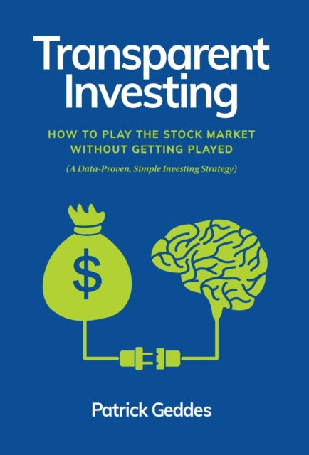 Book cover of: Transparent Investing