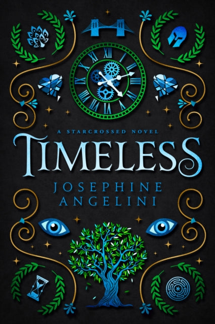 Book cover of: Timeless (UK). By: Josephine Angelini