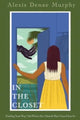 Book cover of: In the Closet. By: Alexis Murphy