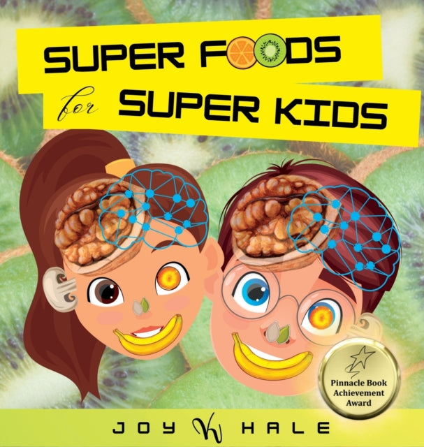 Book cover of: Super Foods for Super Kids